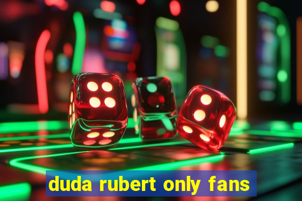 duda rubert only fans